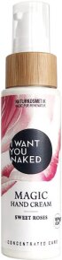 I Want You Naked Sweet Roses Magic Hand Cream 50 ml