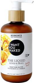 I Want You Naked The Liquid Good Karma Hand Wash 250 ml